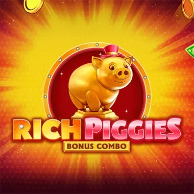 rich piggies